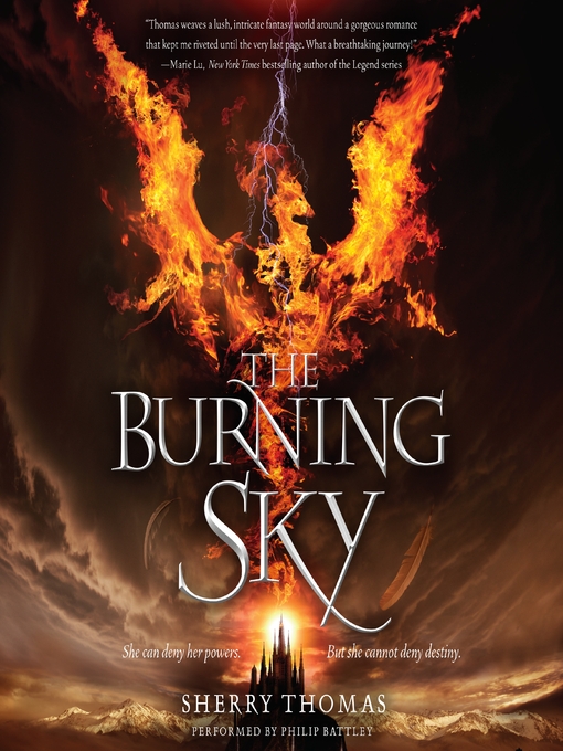 Title details for The Burning Sky by Sherry Thomas - Available